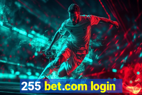 255 bet.com login